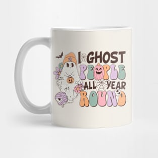 I Ghost People All Year Round Mug